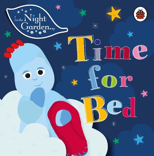 In the Night Garden: Time for Bed (Libro di cartone) In The Night Garden