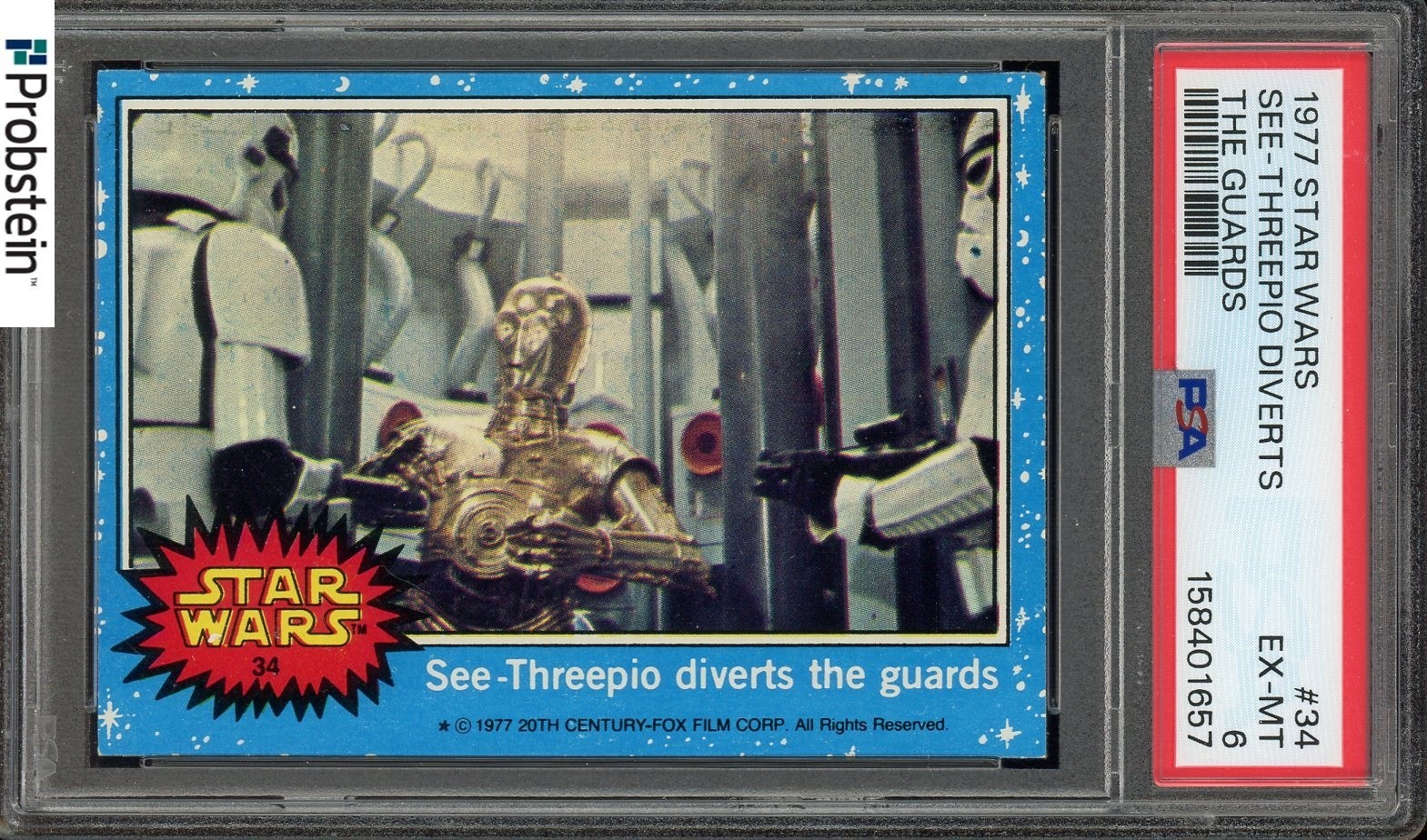 1977 Topps Star Wars #34 See-Threepio Diverts The Guards PSA 6 EX-MT