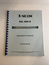 Nicom RSL 900-B Broadband STL Receiver Technical Manual