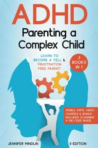 ADHD Parenting a Complex Child: - Paperback, by Mindlin Jennifer