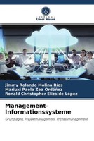 Jimmy Rolando Molina RíOs (U. A.) | Management-Informationssysteme | Taschenbuch