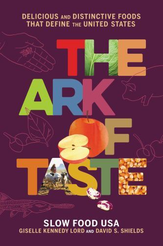 The Ark of Taste Format: Hardback - Paper Over Boards - Picture 1 of 1