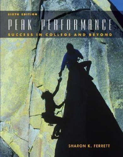 Peak Performance : Success in College and Beyond by Sharon Ferrett ...