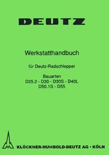Werkstatthandbuch DEUTZ D25.2 D30 D30S D40L D50.1S D55