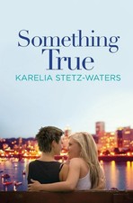 Something True (Out in Portland, 1)