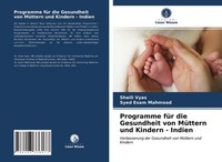 Programme FüR Die Gesundheit Von MüTtern Und Kindern - Indien Shaili Vyas