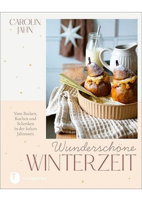 Wunderschöne Winterzeit | Carolin Jahn | Buch | 200 S. | Deutsch | 2023