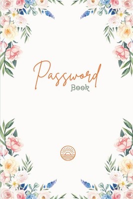 Password Book: Personal Internet Login Journal, Website Password Organizer & Onl