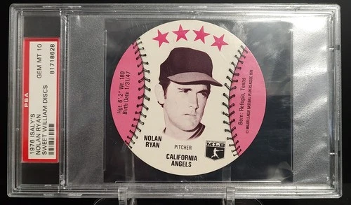 PSA 10 - 1976 MSA Discs - Nolan Ryan Isaly's / Sweet William