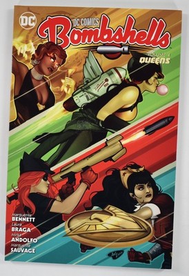 Bombshells Volume 4: Queens TPB DC Comics 1st Print (2017)