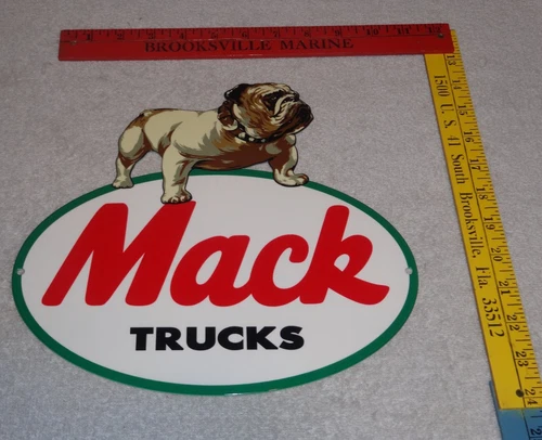 VINTAGE MACK TRUCKS W/ DIE-CUT BULLDOG 11" METAL TRUCK GASOLINE OIL SIGN GAS DOG