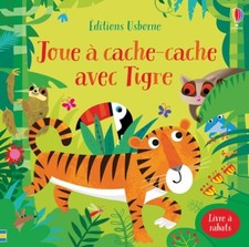 Joue ? cache-cache avec Tigre - Livre ? rabats - Taplin, Sam