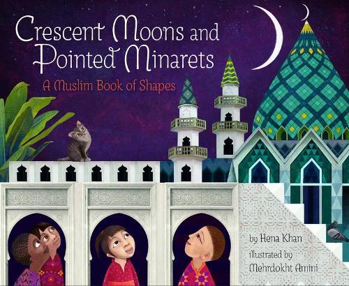 Thumbnail - Hena Khan Crescent Moons And Pointed Minarets (taschenbuch)