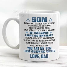 To My Son Love Dad Coffee Mug From Father To Son Gift Cup I Love You Now Forever