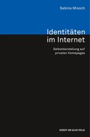 Sabina Misoch | IdentitäTen Im Internet. Selbstdarstellung Auf Privaten...