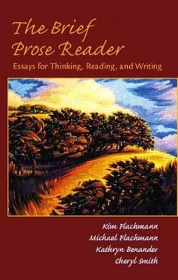 The Brief Prose Reader: - Paperback, by Flachmann Kim; Flachmann - Acceptable