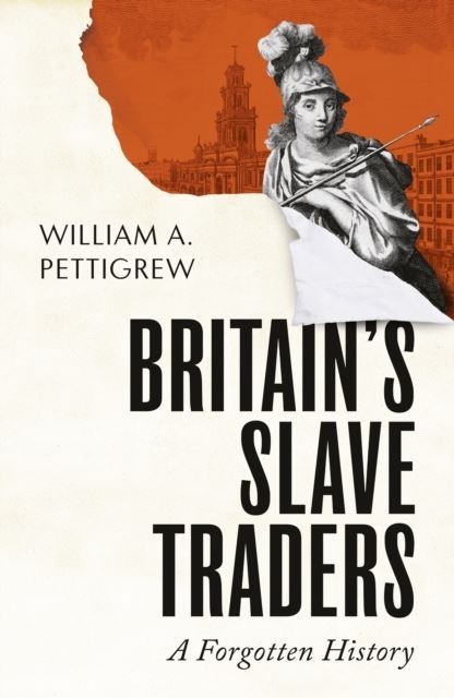 Britain's Slave Traders: A groundbreaking history from the lead investigator behind The Register of British Slave Traders - Image 4