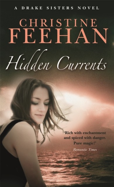 Hidden Currents Number 7 in series by Christine Feehan (Paperback Book)