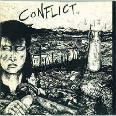 Conflict (Us) Last Hour Vinyl NEU