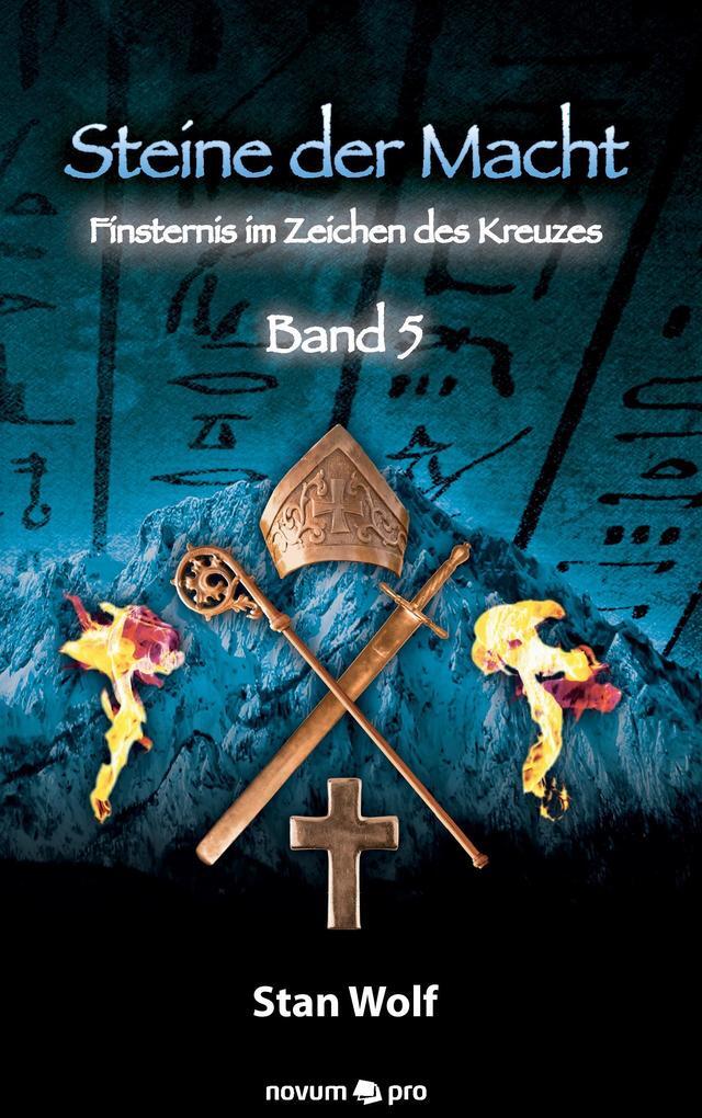 Steine Der Macht - Band 5 | Stan Wolf | Deutsch