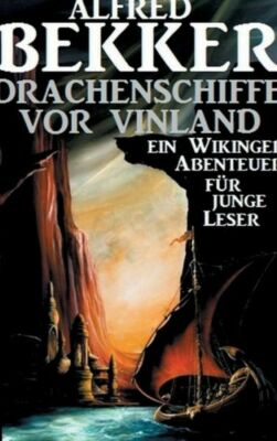 Drachenschiffe Vor Vinland
