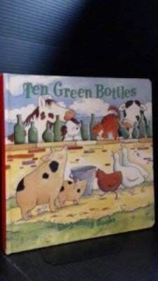 Ten Green Bottles (Sing Along) - Hardcover - GOOD