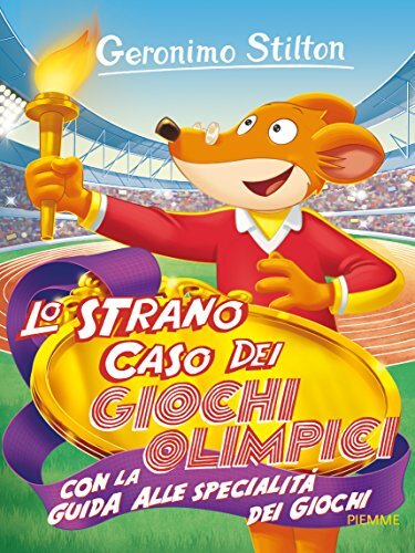 9788856650310 Lo strano caso dei Giochi Olimpici. Con la guida a...z. illustrata