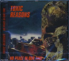 CD Toxic Reasons - No Peace In Our Time