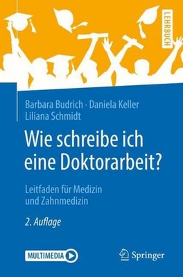 Barbara Budrich / Wie schreibe ich eine Doktorarbeit?9783662567852