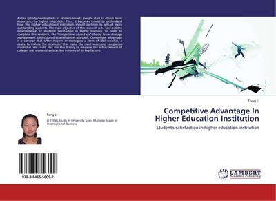 Competitive Advantage In Higher Education Institution Tong Li