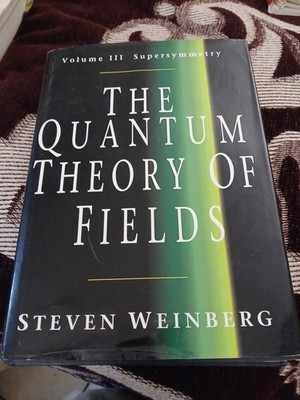 The Quantum Theory of Fields (The Quantum Theory of Fields 3 Volume HB/DJ