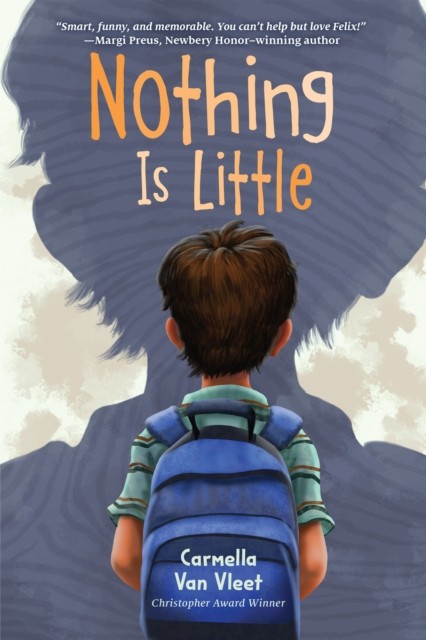 Nothing Is Little by Carmella Van Vleet (Paperback Book)