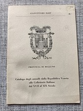 CATALOGO DEGLI ANNULLAMENTI DALLA REPUBBLICA VENETA  ALLE COLLETTORIE ITALIANE