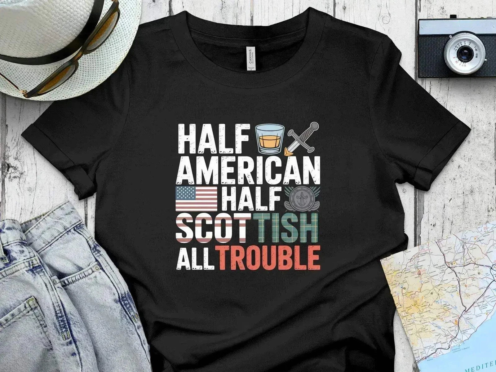 Half American, Half Scottish, All Trouble – Funny T-Shirt