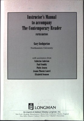 Instructor's manual to accompany: The Contemporary Reader Teachers Guide Goshgar