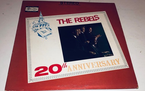 The Rebels Quartet 20th Anniversary Southern Gospel Record Album Vinyl LP 22R22