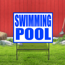Swimming Pool Coroplast Sign Plastic Indoor Outdoor Yard Sign