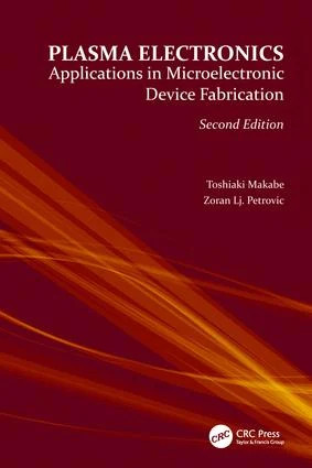 Plasma Electronics - 2nd Edition