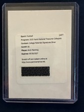 2025 National Treasures Collegiate Arch MANNING/redemption/ Materials Sig Silver
