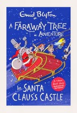 Enid Blyton A Faraway Tree Adventure: In Santa Claus's Castle (Paperback)