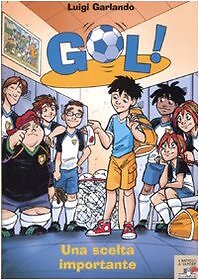 scelta importante (gol 7) FC garlando luigi 8838474338