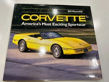 CORVETTE AMERICA'S MOST EXCITING SPORTS CAR, REYNOLDS, NEW  HARDBOUND BOOK