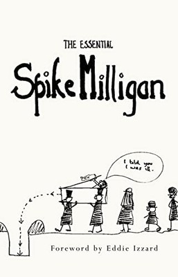 The Essential Spike Milligan,Eddie Izzard, Alexander Games, Sp ,