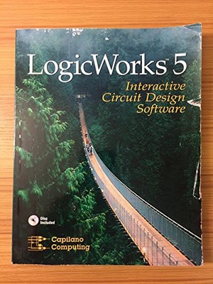 LogicWorks 5 Interactive Software, Capilano Computing, 