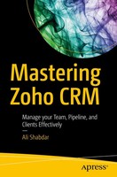 Ali Shabdar | Mastering Zoho CRM | Taschenbuch | Englisch (2017) | Xxv | Apress