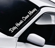 Dirty Hands Clean Money Car Decal Window Windshield Truck Jdm Sticker Banner Dirty Hands Clean Money Car Decal Window Windshield Truck Jdm Sticker Banner