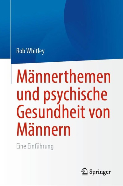 Rob Whitley | MäNnerthemen Und Psychische Gesundheit Von MäNnern | Buch (2023)-image