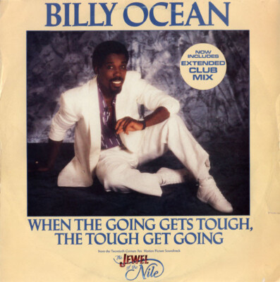 Billy Ocean - When The Going Gets Tough, The Tough Get Going / VG+