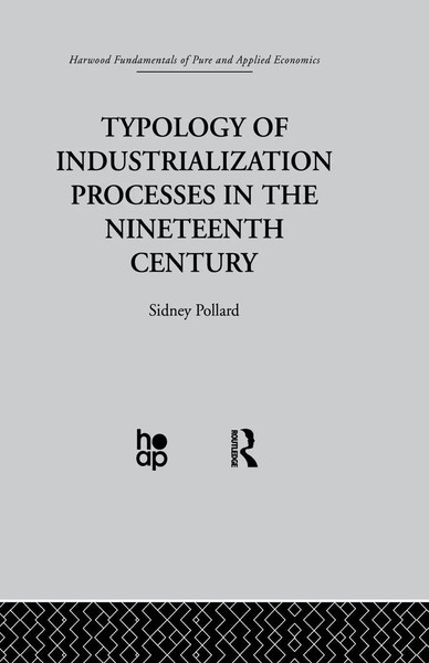 S. Pollard | Typology Of Industrialization Processes In The Nineteenth Century-image