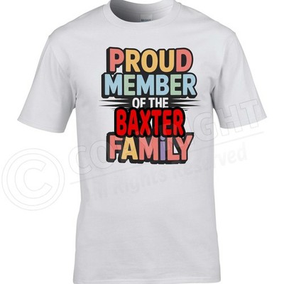 BAXTER Proud Member Family Men's T-Shirt Birthday Reunion Gift Christmas